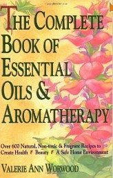  Book of Essential Oils and Aromatherapy