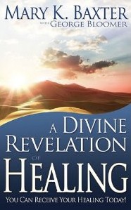 Divine Revelation Of Healing 