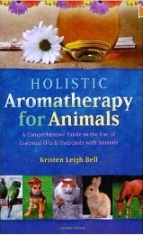 Holistic Aromatherapy for Animals Books